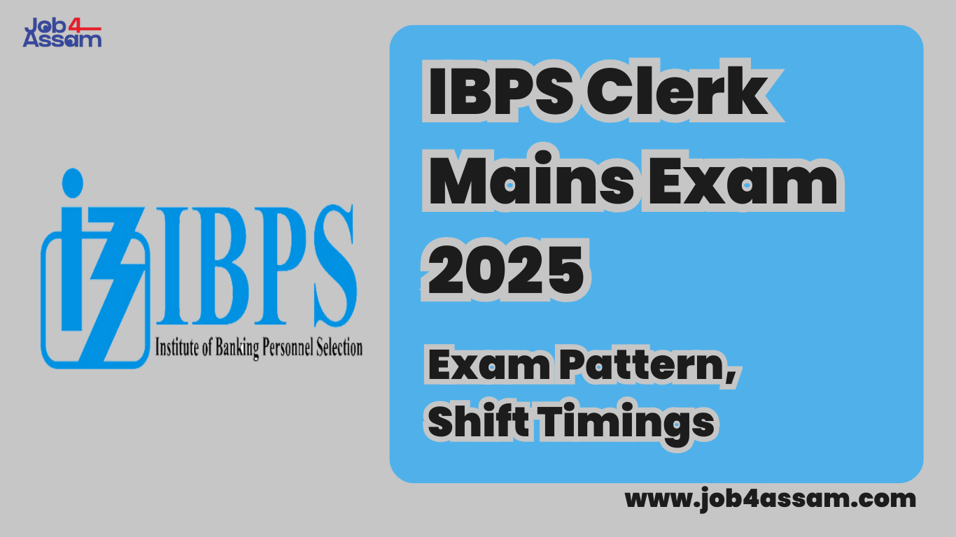 IBPS Clerk Mains Exam Analysis 2025, Shift Timings & Exam Pattern