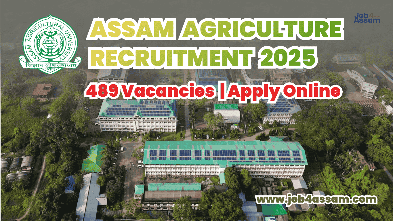 Assam Agriculture Recruitment 2025