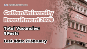 Cotton University Recruitment 2026